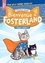 Bienvenue à Fosterland  Super chaton. Niveau 2