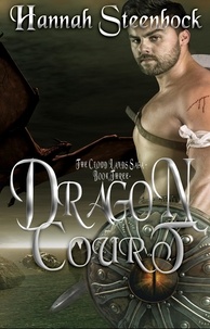  Hannah Steenbock - Dragon Court - The Cloud Lands Saga, #3.