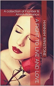  Hannah Winstone - A Fight To Live And Love.