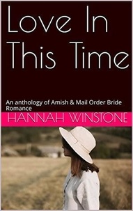  Hannah Winstone - Love In This Time.