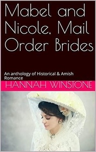  Hannah Winstone - Mabel and Nicole, Mail Order Brides.
