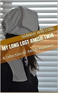  Hannah Winstone - My Long Lost Amish Twin.