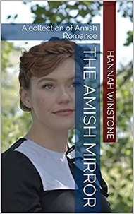  Hannah Winstone - The Amish Mirror.