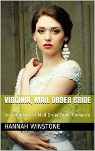  Hannah Winstone - Virginia Mail Order Bride.