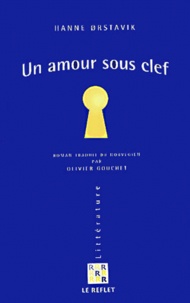 Hanne Orstavik - Un Amour Sous Clef.