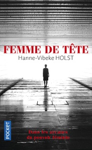 Hanne-Vibeke Holst - Femme de tête.