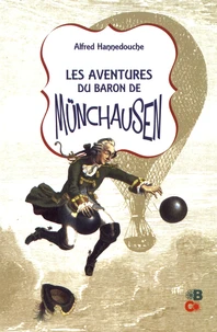 Les aventures du baron de Münchausen