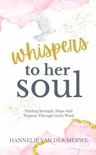 Whispers To Her Soul