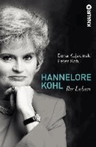 Hannelore Kohl - Ihr Leben.
