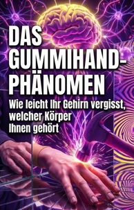 Gummihand-Phänomen