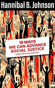  Hannibal B. Johnson - 10 Ways We Can Advance Social Justice.