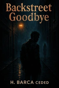 Backstreet Goodbye
