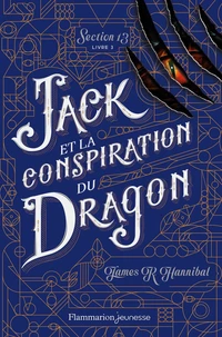 Jack et la conspiration du dragon