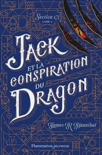 Jack et la conspiration du dragon
