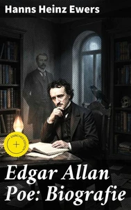 Edgar Allan Poe: Biografie