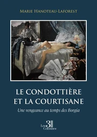 Le condottière et la courtisane