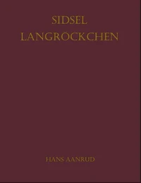 Sidsel Langröckchen