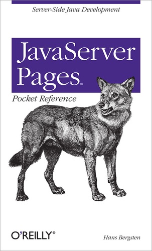 Hans Bergsten - JavaServer Pages Pocket Reference.