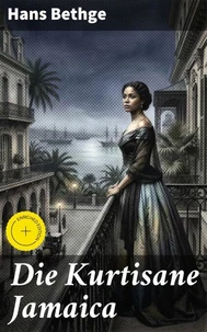 Die Kurtisane Jamaica