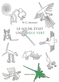 Le soleil était un oeuf vert