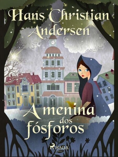 A menina dos fósforos de Hans Christian Andersen - ePub - Ebooks - Decitre