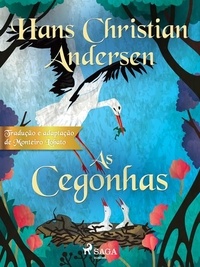 Hans Christian Andersen et Monteiro Lobato - As Cegonhas.