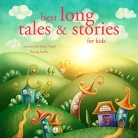 Hans Christian Andersen et Charles Perrault - Best Long Tales and Stories.