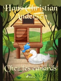 Hans Christian Andersen et P. G. la Chasnais - Chez les canards.