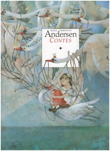 Hans Christian Andersen - Contes d'Andersen illustrés.