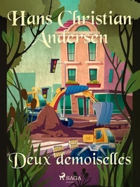Hans Christian Andersen et P. G. la Chasnais - Deux demoiselles.