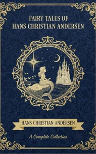 Fairy Tales of Hans Christian Andersen