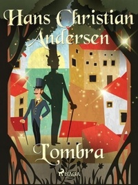 Hans Christian Andersen et Maria Pezzè Pascolato - L'ombra.