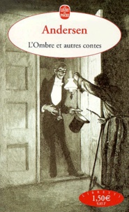 Hans Christian Andersen - L'Ombre Et Autres Contes.