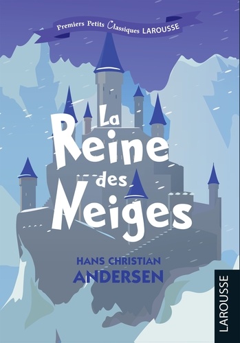 La Reine des Neiges de Hans Christian Andersen - Poche - Livre - Decitre