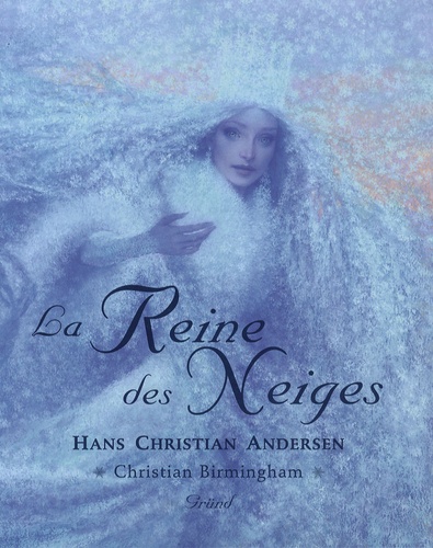 La reine des neiges de Hans Christian Andersen - Album - Livre - Decitre
