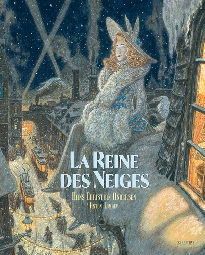 La Reine des Neiges de Hans Christian Andersen - Album - Livre - Decitre