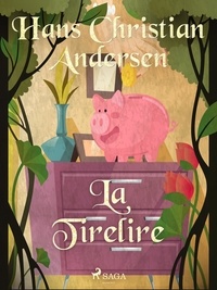 Hans Christian Andersen et P. G. la Chasnais - La Tirelire.