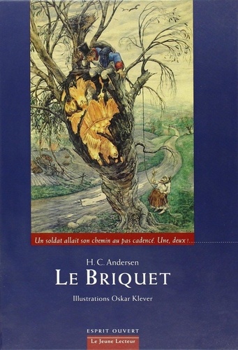 Hans Christian Andersen - Le Briquet.
