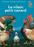 Hans Christian Andersen - Le vilain petit canard.