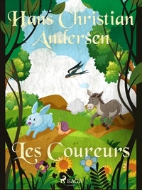 Hans Christian Andersen et P. G. la Chasnais - Les Coureurs.