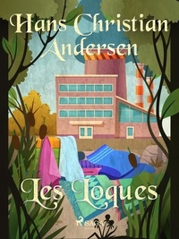 Hans Christian Andersen et P. G. la Chasnais - Les Loques.
