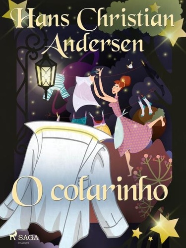 Hans Christian Andersen et Pepita de Leão - O colarinho.