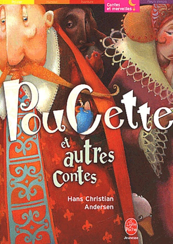 Hans Christian Andersen - Poucette Et Autres Contes.
