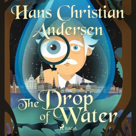 Hans Christian Andersen et Jean Hersholt - The Drop of Water.