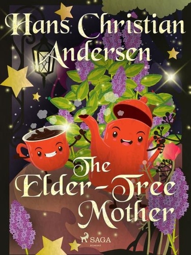 Hans Christian Andersen et Jean Hersholt - The Elder-Tree Mother.