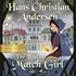Hans Christian Andersen et Ewan McGregor - The Little Match Girl.