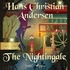 Hans Christian Andersen et Michael Ball - The Nightingale.