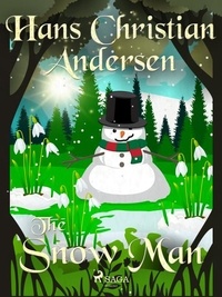 Hans Christian Andersen et Jean Hersholt - The Snow Man.