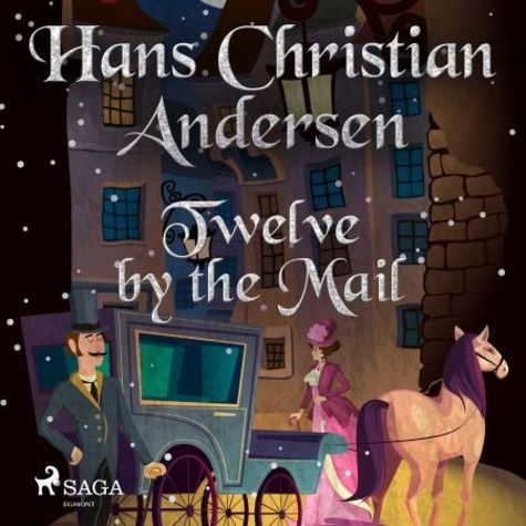 Hans Christian Andersen et Jean Hersholt - Twelve by the Mail.