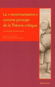 La "reconnaissance" comme principe de la Théorie critique